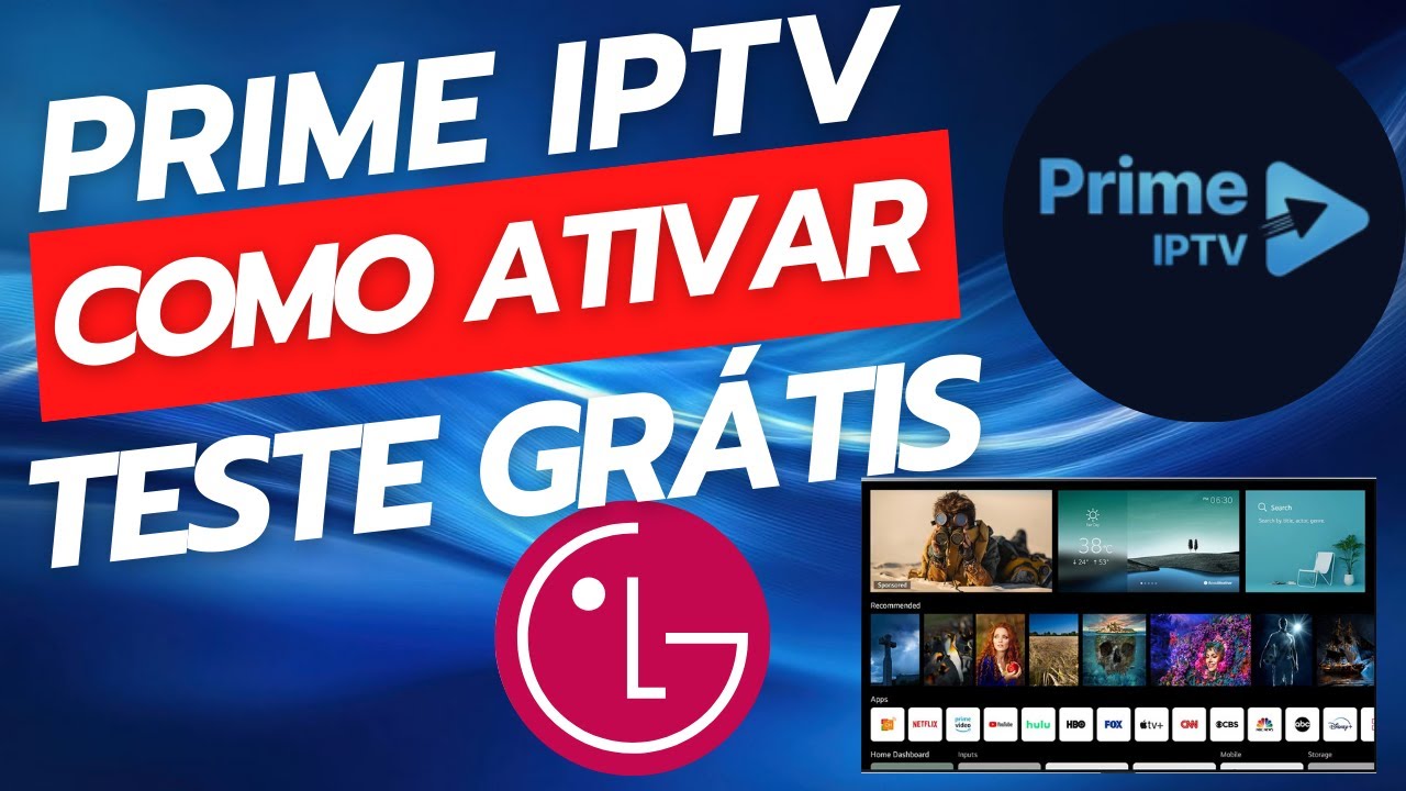 Prime IPTV é o Melhor App IPTV para Samsung e LG em 2025! Descubra Agora 🚀