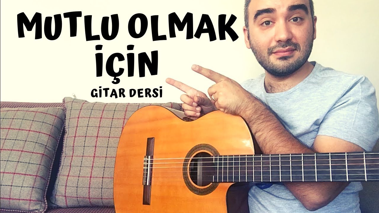 Mutlu Olmak İçin - Redd (Gitar Dersi) Baresiz Şarkı