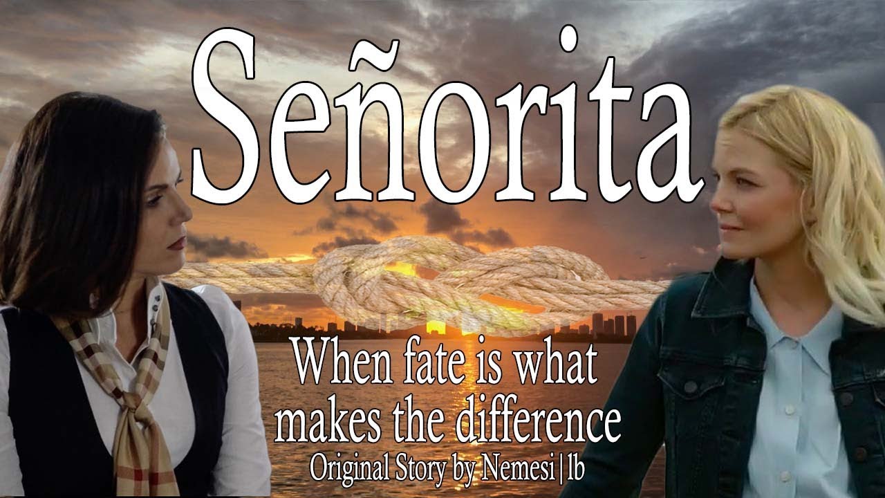 Emma & Regina | Señorita | Swan Queen Movie