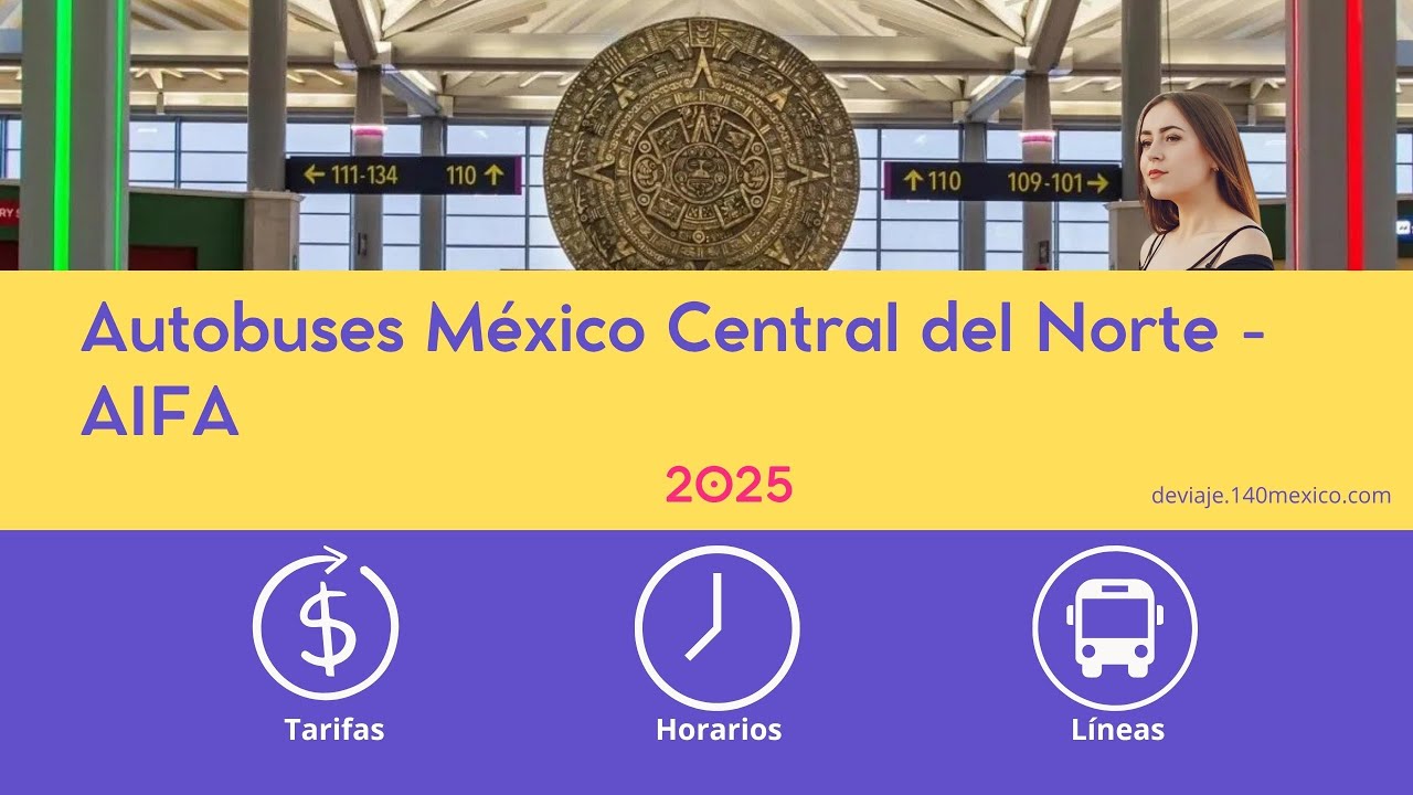 Autobuses de Central del Norte al AIFA | horarios y tarifas