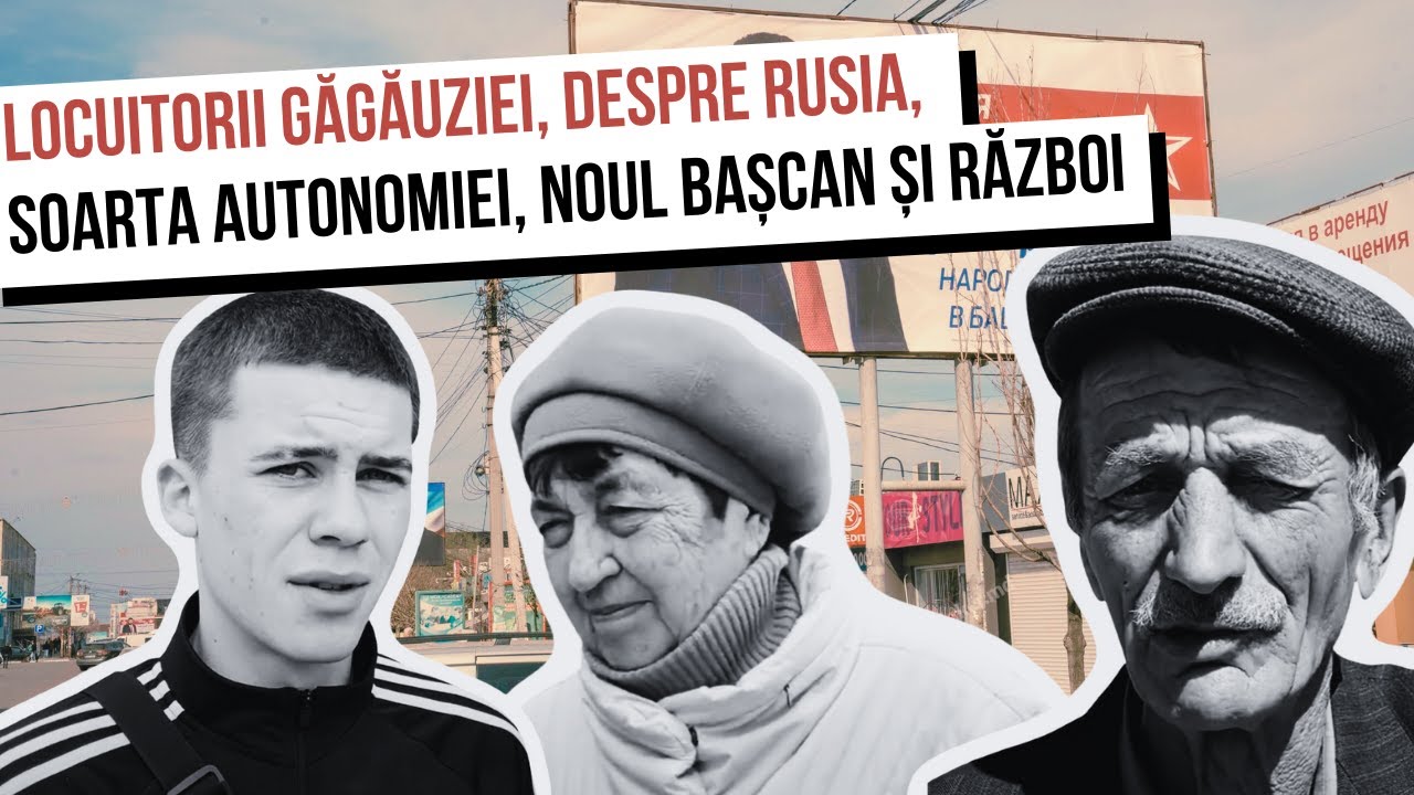 &bdquo;Considerați că Moldavia nu mai este&rdquo;.Locuitorii Găgăuziei despre Rusia, autonomia, bașcan și război