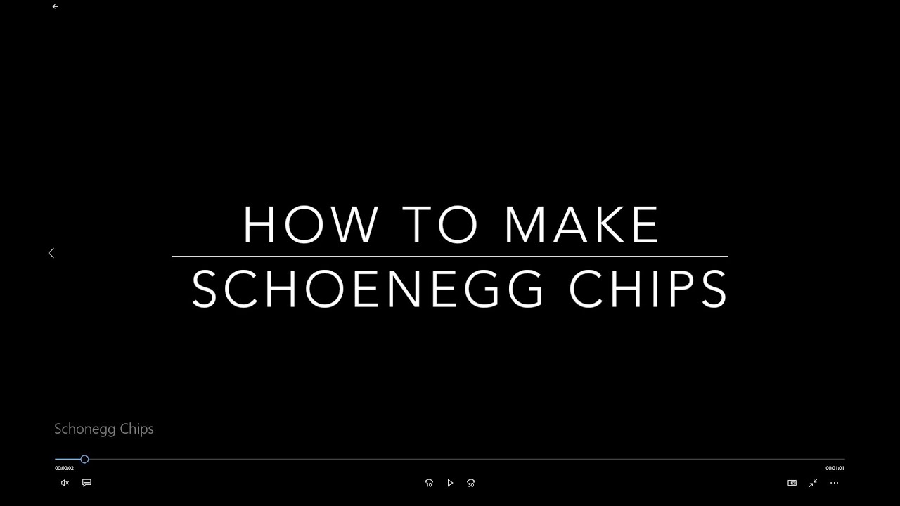 How to make Schoenegg Chips