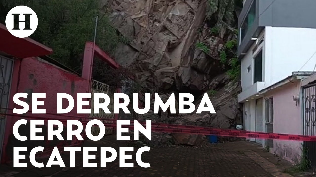 Fuertes lluvias generan deslave en cerro de Ecatepec; Protecci&oacute;n civil descarta personas heridas