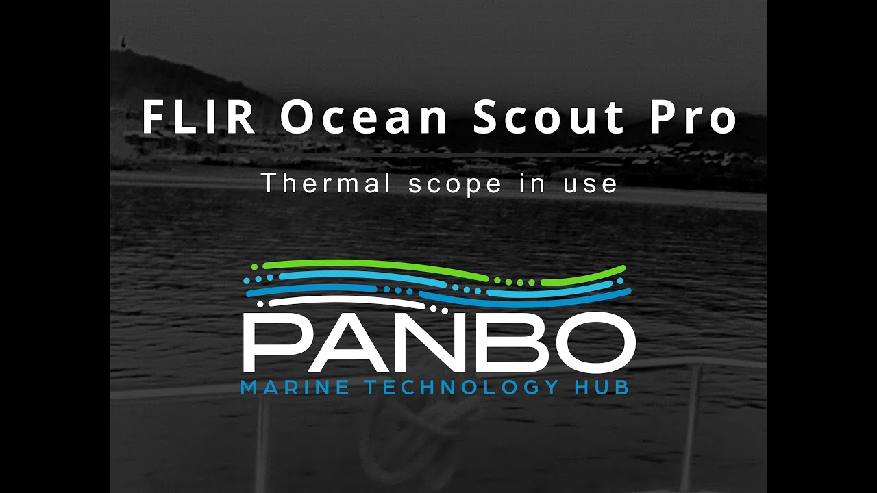 FLIR Ocean Scout Pro sample footage