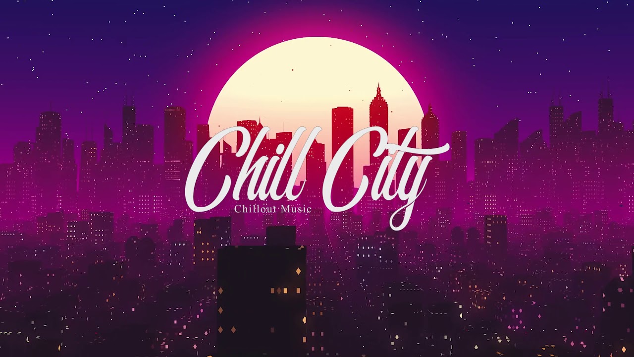 Chill City | Epic Chillstep & Melodic Dubstep Mix 2020