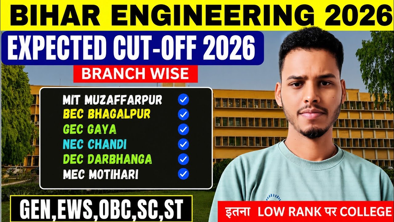 BIHAR Engineering College Cut-off 2026 | UGEAC Counselling 2026 | TOP Engineering College Cut-off