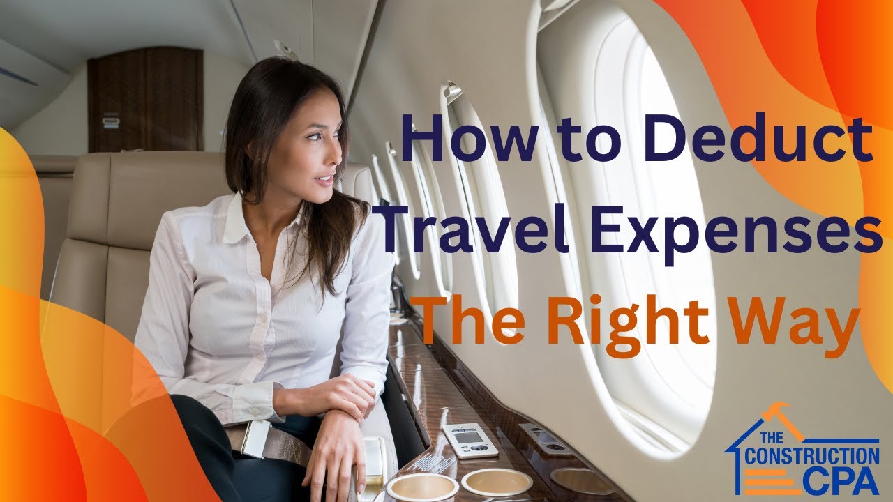How to Deduct Business Travel Expenses the Right Way