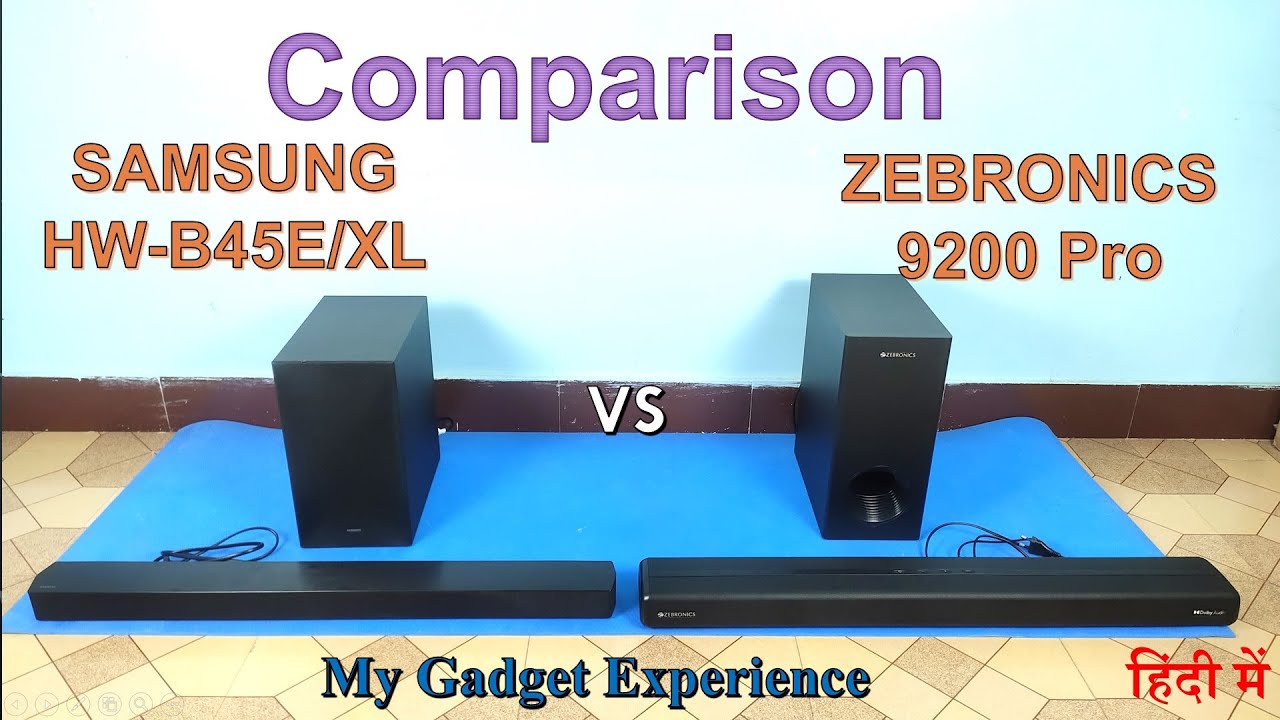 Samsung hw-B45E/XL vs Zebronics 9200 Pro Dolby Full Comparison | Which is better? in hindi