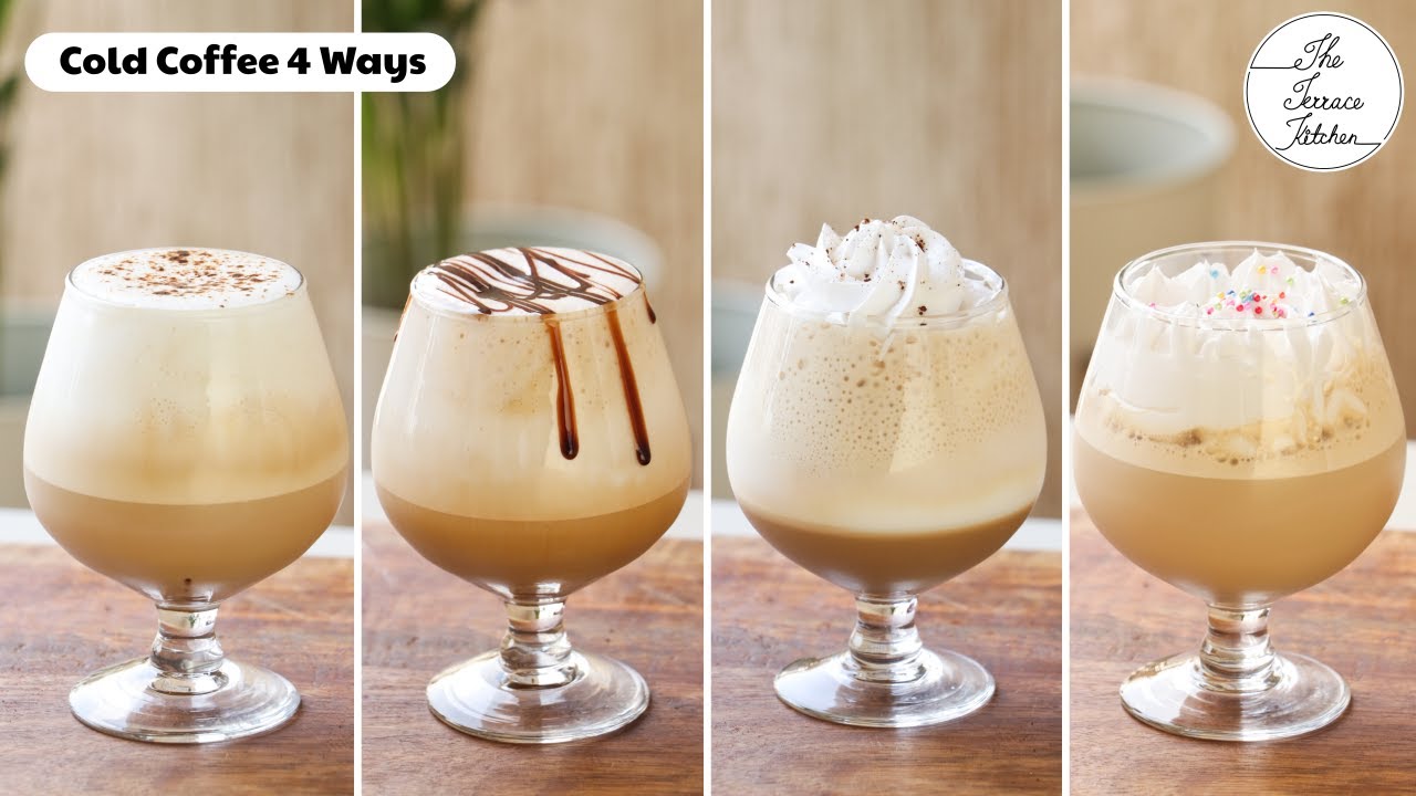 Café Style Cold Coffee Recipe at Home in 4 Different Ways ~ The Terrace Kitchen