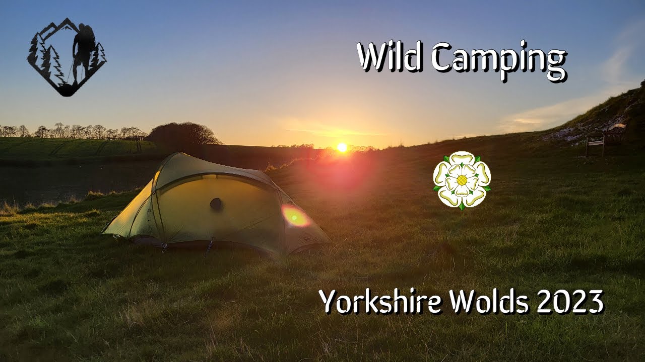 Wild Camping on the Yorkshire Wolds 2023