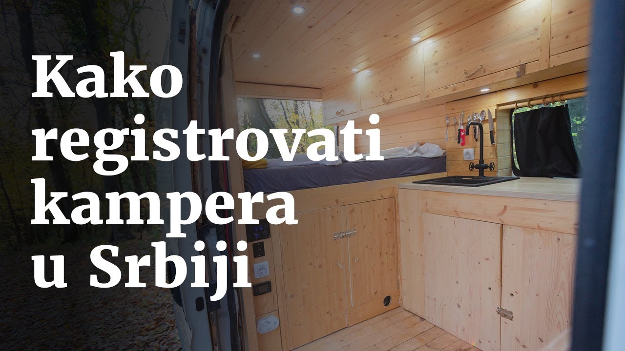 Kako u Srbiji registrovati teretno vozilo kao kamper