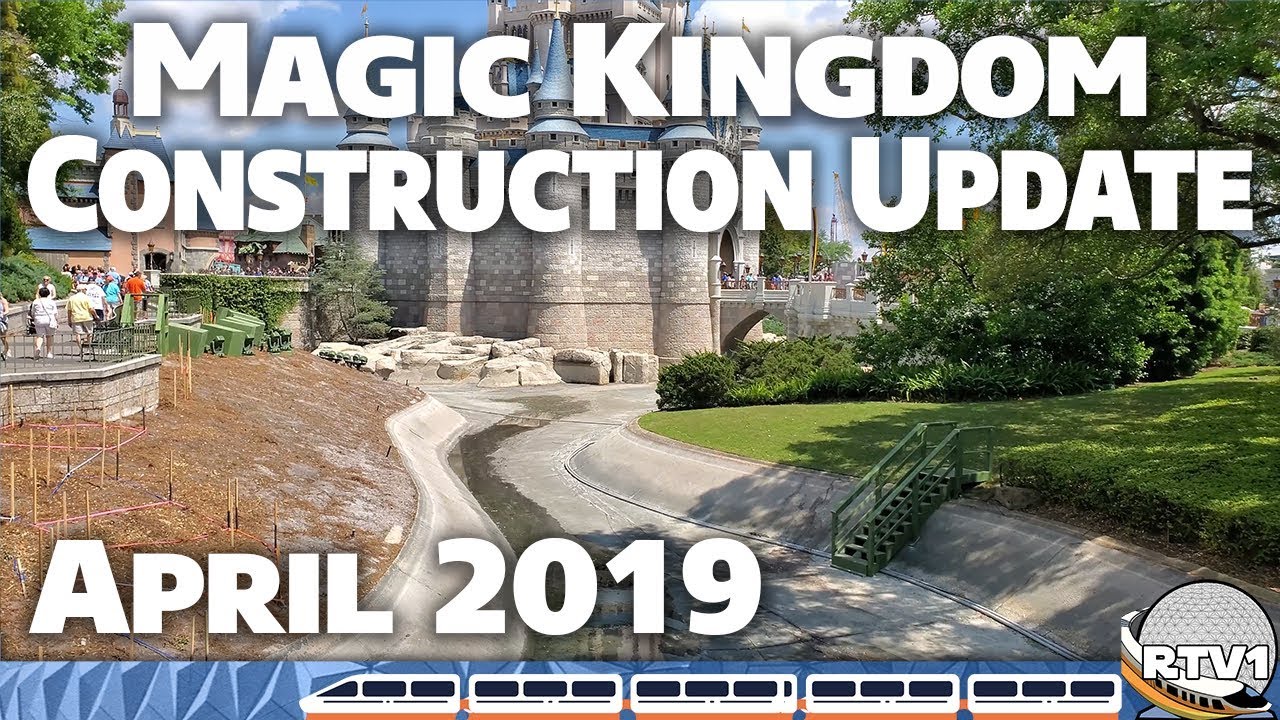 Magic Kingdom Construction Update - April 2019 - Walt Disney World - 4K 60fps