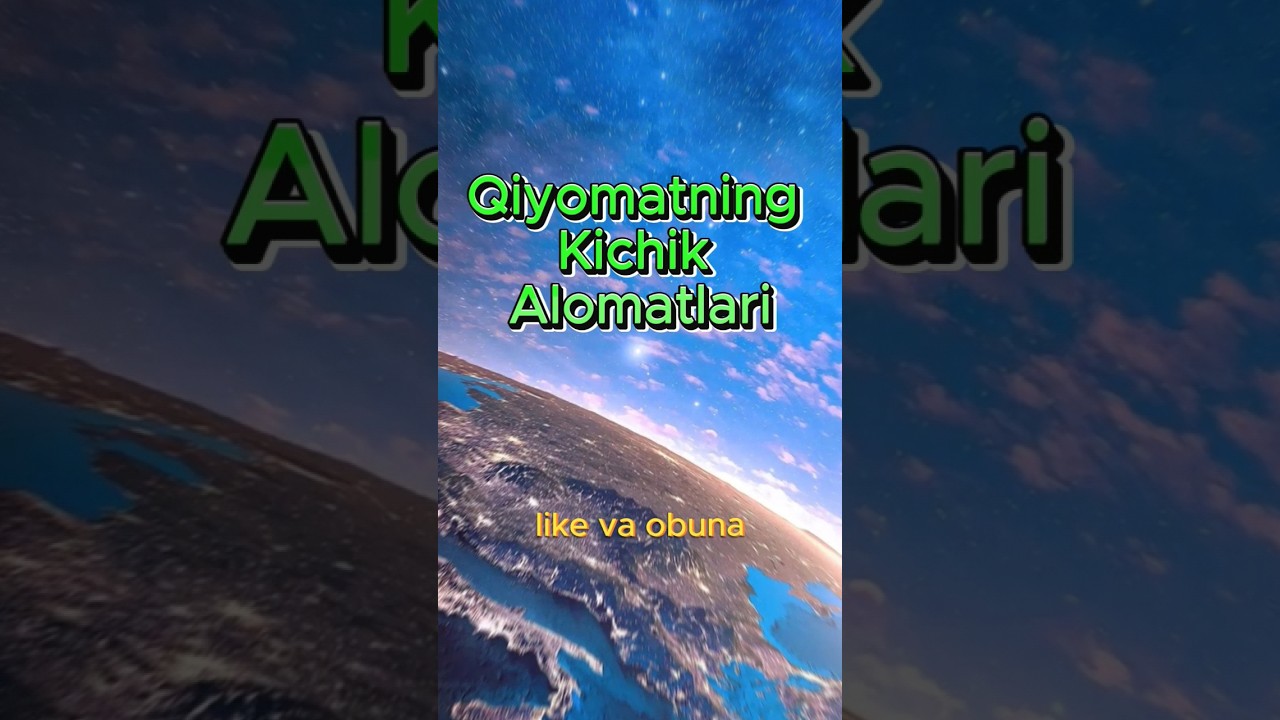 Qiyomatning kichik alomatlari. #islamic #islom #islamdini #islamicshort #islamicvideos #ibrat