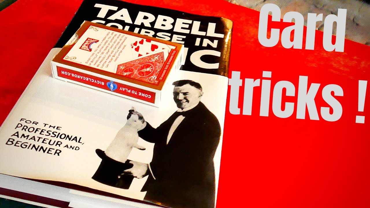 Card tricks from volume 1 Tarbell course magic