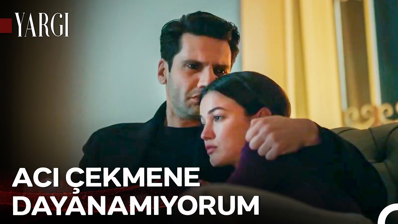 Yaralarımızı Birlikte Sararak İyileşeceğiz Sevgilim - Yargı
