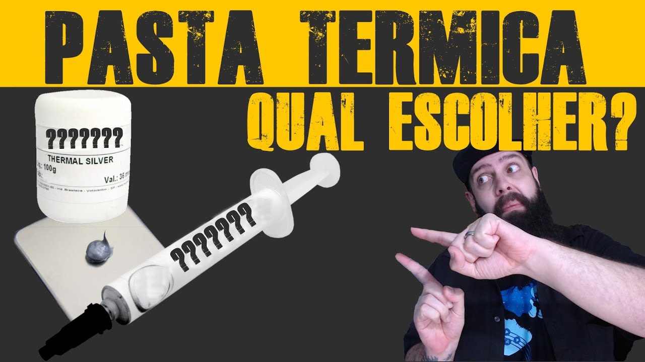 Pasta Térmica - Tudo o que Você Precisa Saber para Melhor Escolha