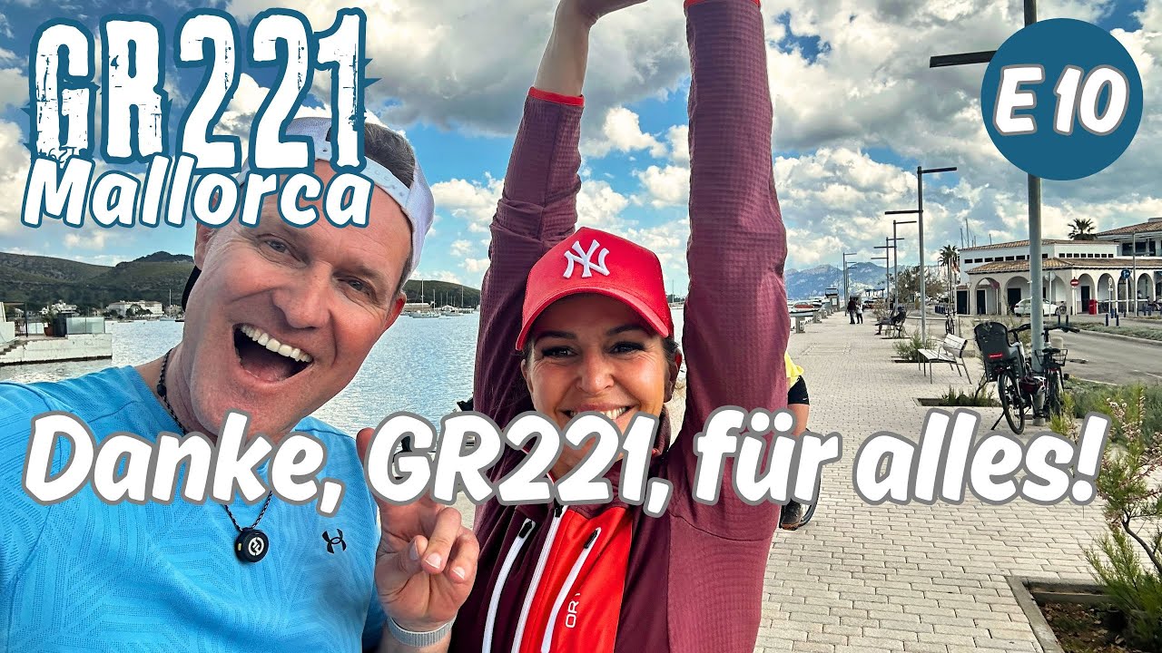 GR221 Mallorca Wandern · Etappe 10 – Finale einer unvergesslichen Reise
