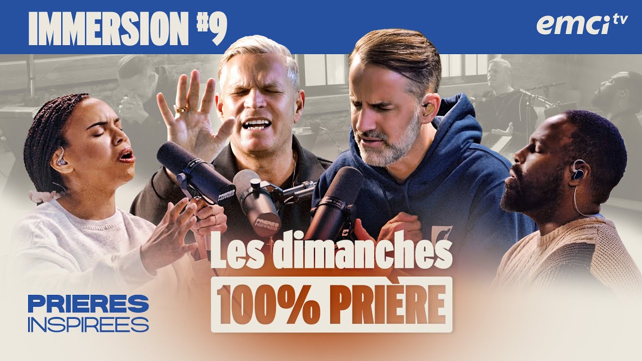 100% PRIÈRE - dimanche 26 Janvier - Prières inspirées - Jérémy Sourdril