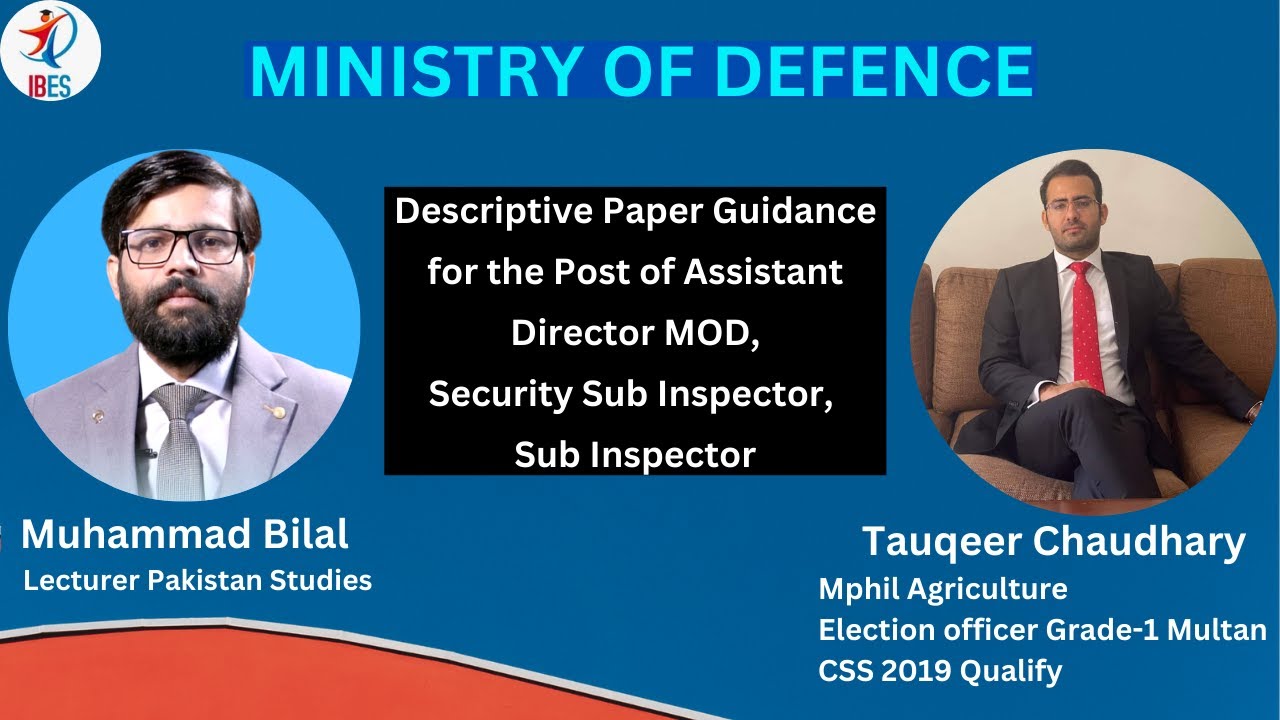 Ministry of Defence | Descriptive Paper Guidance | Assistant Director | Sub Inspector
