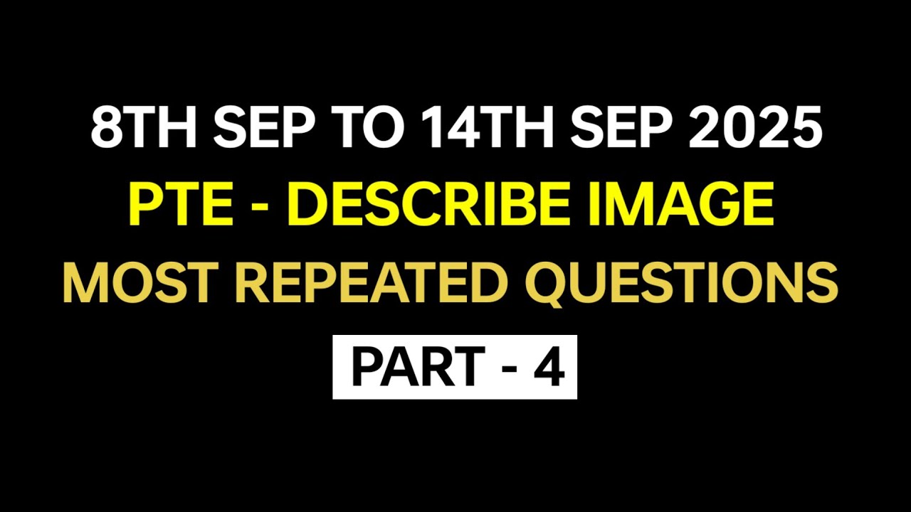 PTE Describe Image (Part-4) Sep 2025 Exam Prediction | Describe image pte today. 