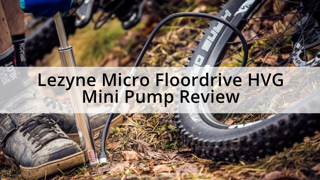Lezyne Micro Floordrive HVG - Mini Pump Review
