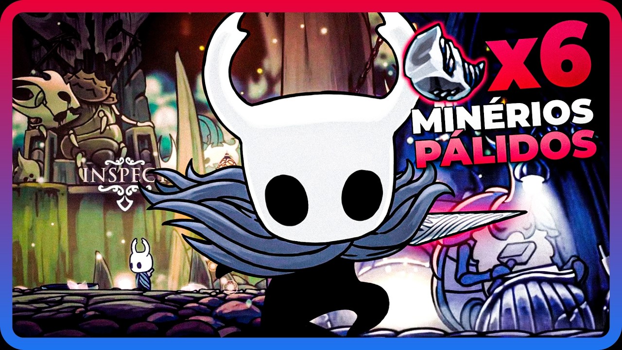 Como Melhorar 100% do Ferrão e Pegar Todos os Minérios Pálidos em Hollow Knight!