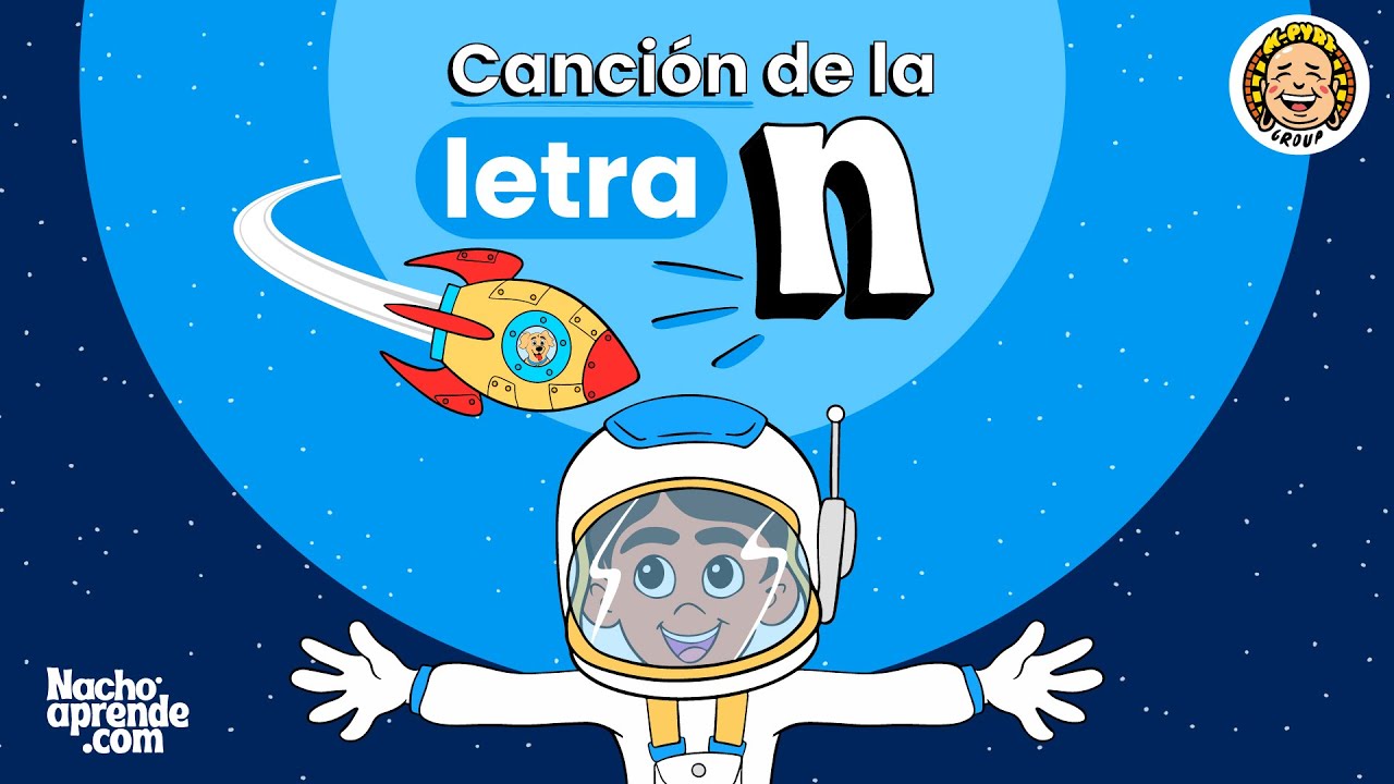 Canci&oacute;n de la LETRA n | CANCIONES Infantiles | Nacho Aprende #cancionesinfantiles #videosparani&ntilde;os