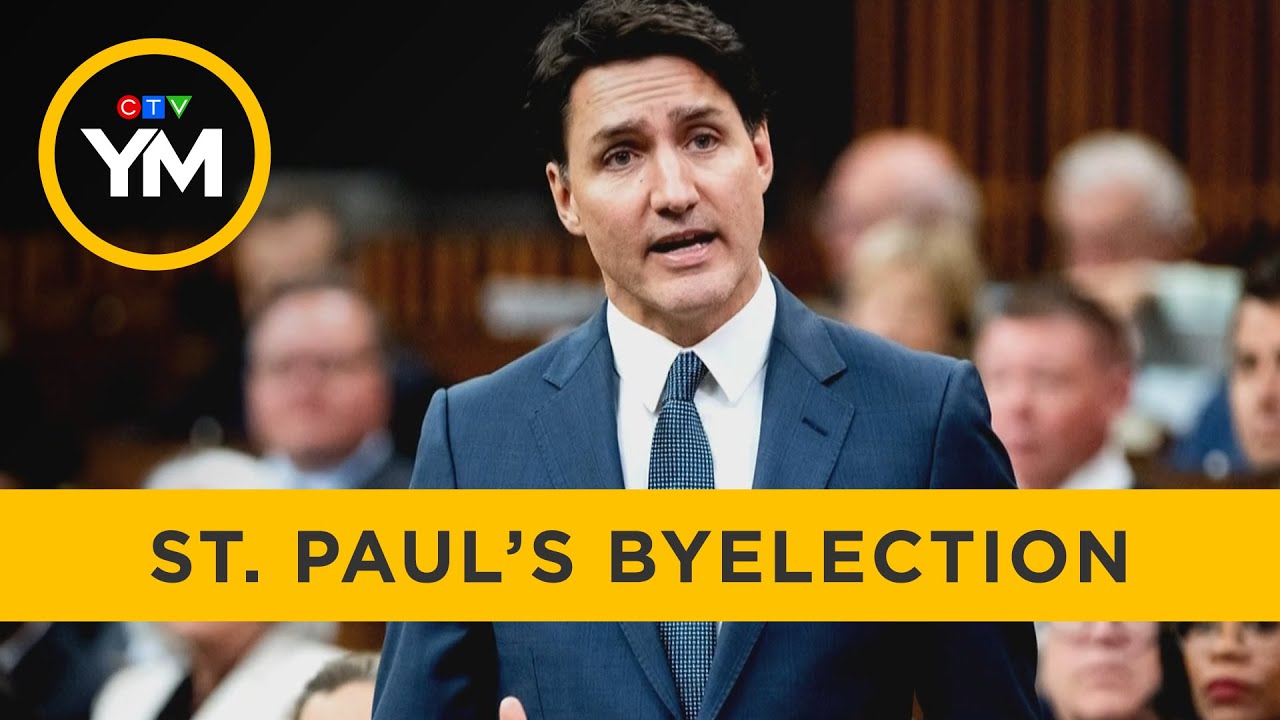 All eyes on Toronto &ndash; St. Paul&rsquo;s byelection | Your Morning
