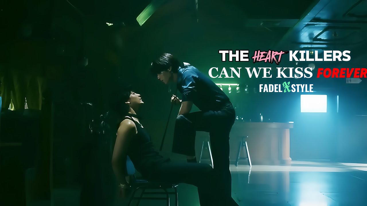 𝙏𝙃𝙀 𝙃𝙀𝘼𝙍𝙏 𝙆𝙄𝙇𝙇𝙀𝙍𝙎 |𝐅𝐀𝐃𝐄𝐋𝐒𝐓𝐘𝐋𝐄 |𝔠𝔞𝔫 𝔴𝔢 𝔨𝔦𝔰𝔰 𝔣𝔬𝔯𝔢𝔳𝔢𝔯 |