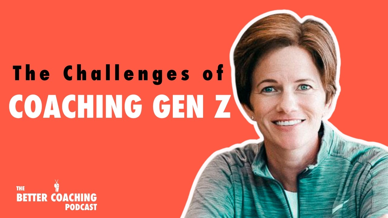 Kids These Days: Effective Strategies for Coaching Gen Z and Beyond with Betsy Butterick | EP 129