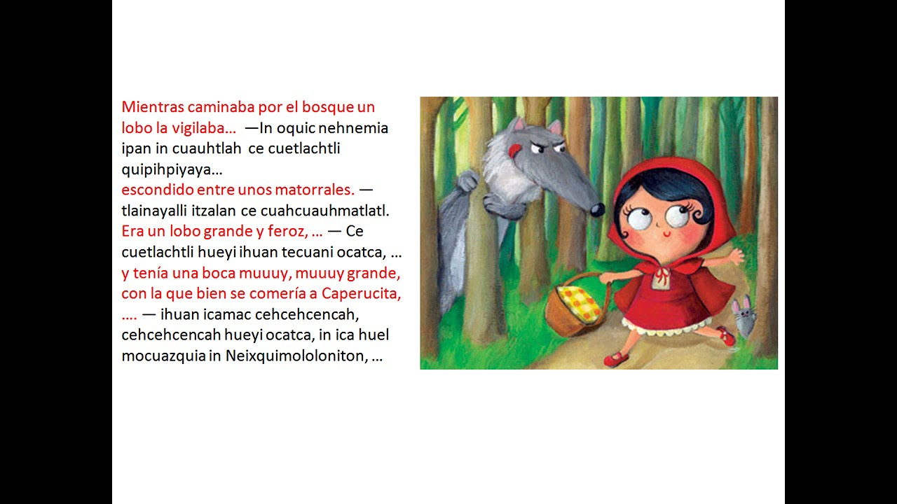 Caperucita Roja en náhuatl clásico audio cuento