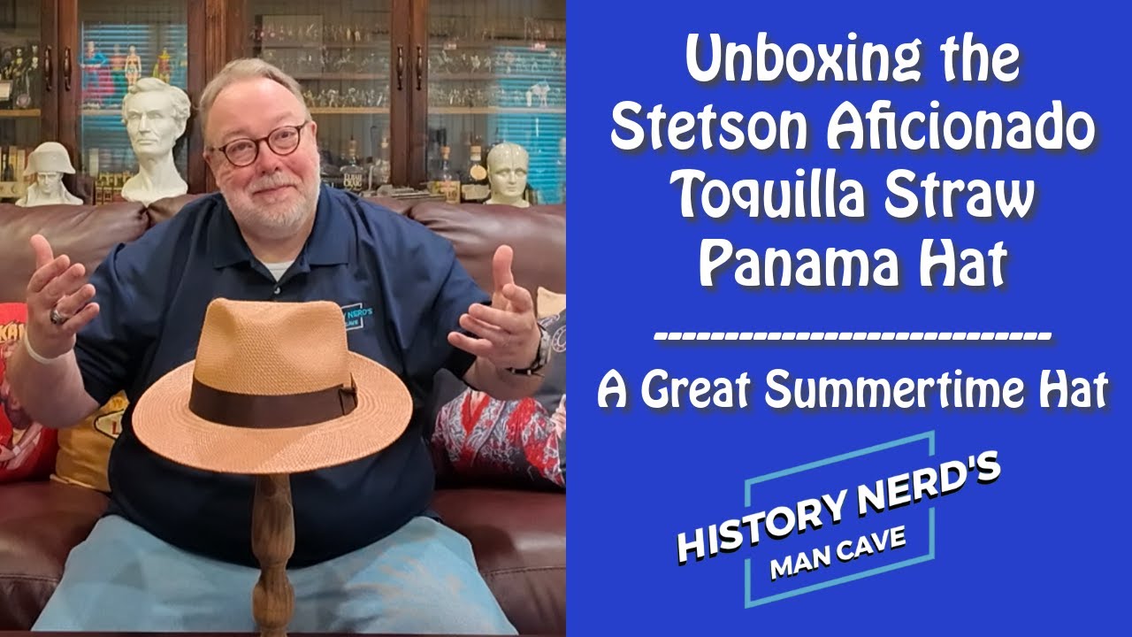 Unboxing the Stetson Aficionado Panama Straw Hat - A Great $125 Summertime Hat
