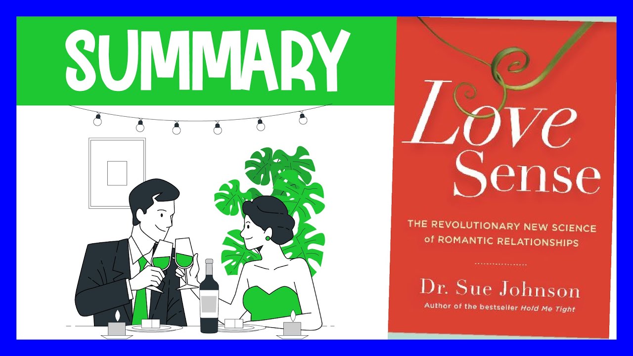 Love Sense by Sue Johnson | Animated Book Summary