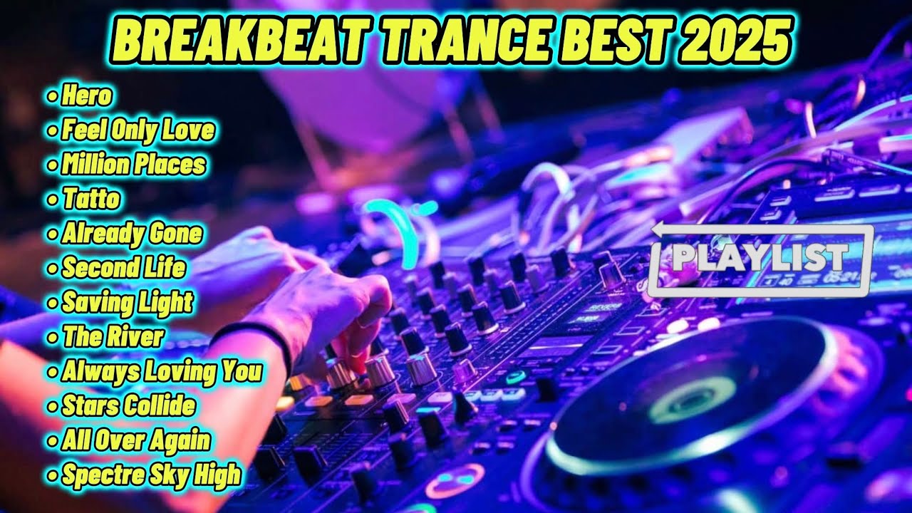 HERO X FEEL ONLY LOVE BREAKBEAT TRANCE BEST 2025