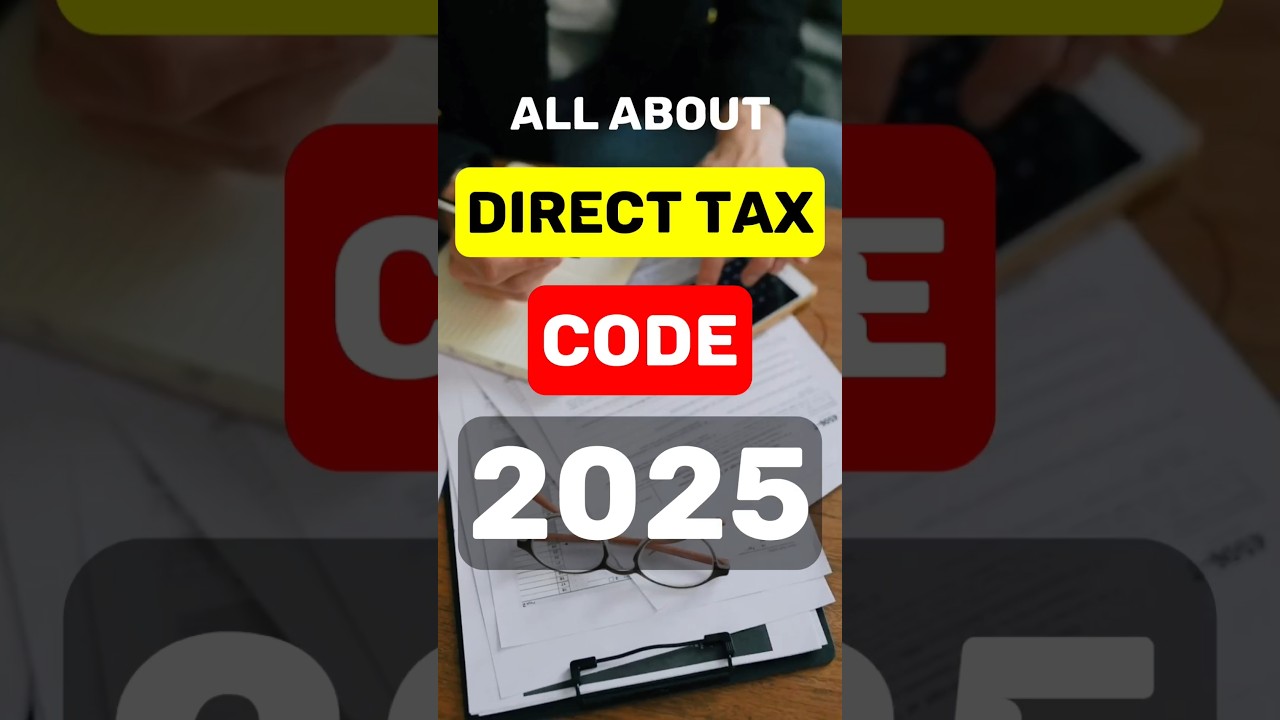 Direct Tax Code 2025 Replace with Income Tax Act 1961