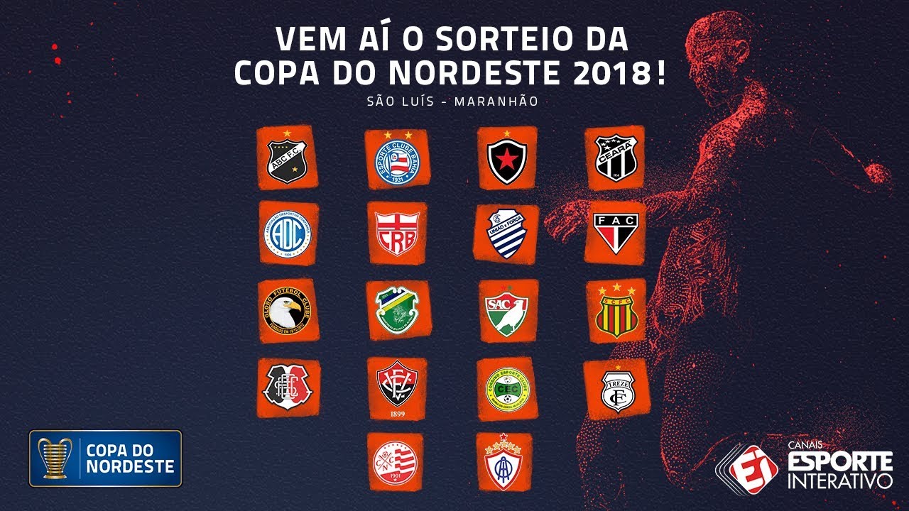 SORTEIO DA COPA DO NORDESTE 2018
