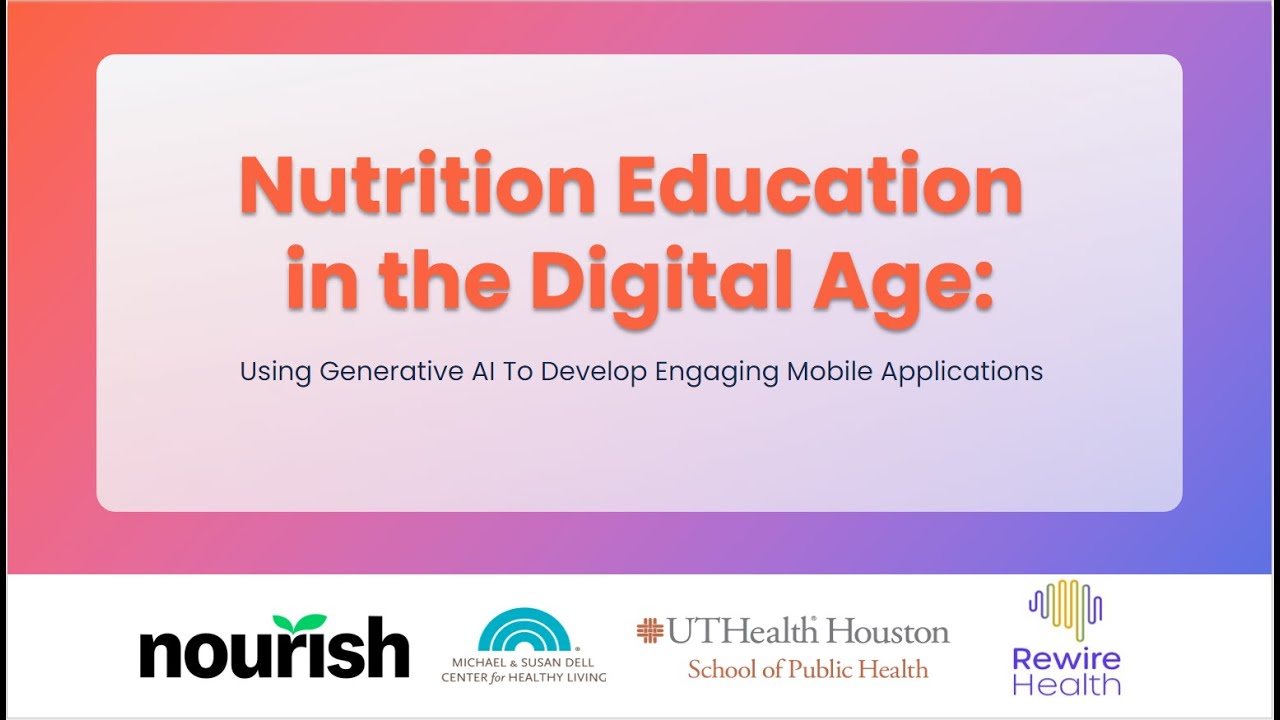 Nutrition Education in the Digital Age: Using Generative AI to Develop Engaging Applications