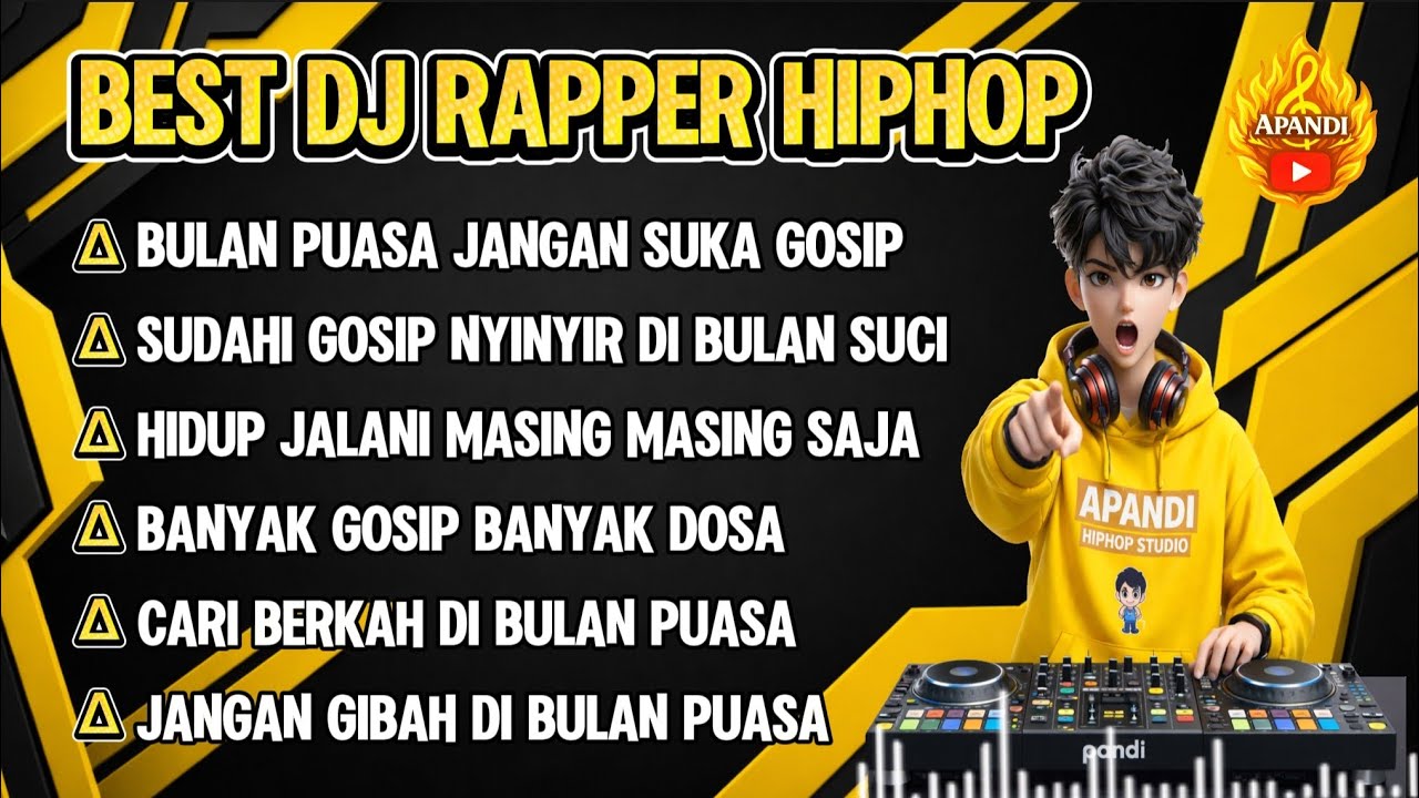 BEST DJ RAPPER HIPHOP || BULAN PUASA JANGAN SUKA GOSIP || BANYAK GOSIP BANYAK DOSA || #djhiphop #dj 