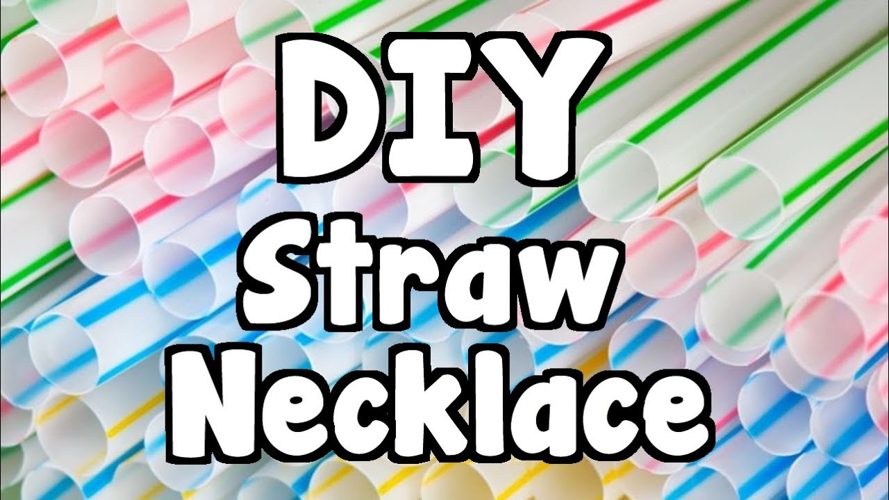 DIY Crafts: How To Make Necklace Chain With Straws