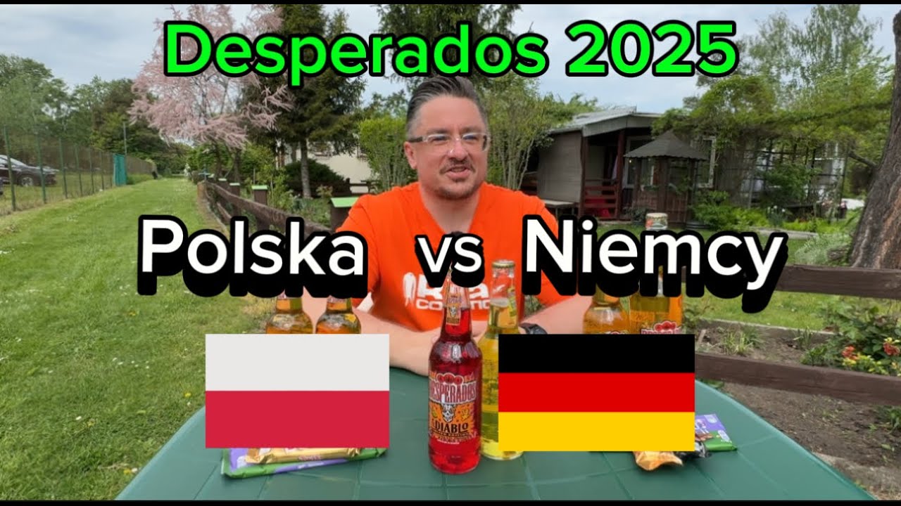 Desperados Polska vs Niemcy - Czy zachód ma lepiej?