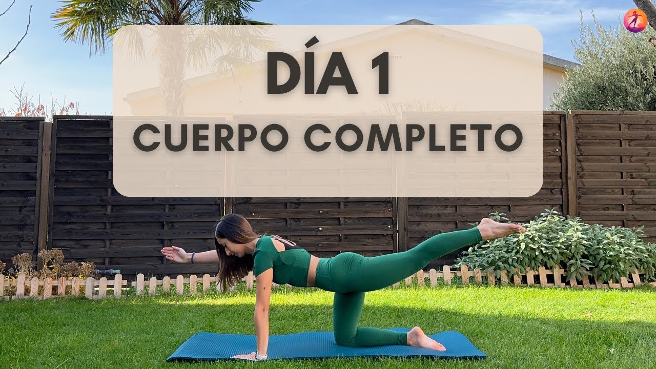Día 1: Pilates Full Body - Activa y Fortalece Todo tu Cuerpo | Reto 30 Días