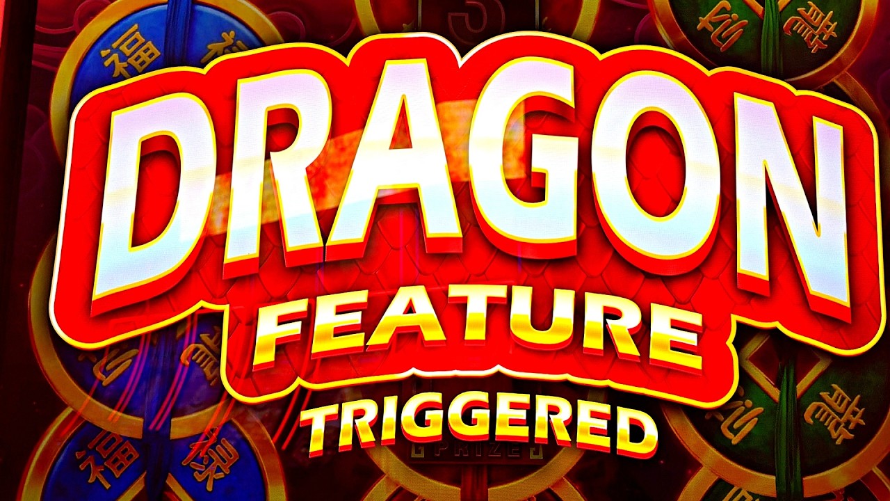 I GOT THE DRAGON FEATURE!!!!!!!!!!!