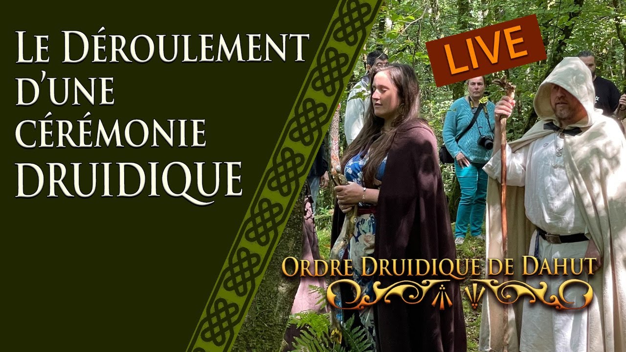 Comment se passe une cérémonie druidique ? Live La Voix d'Ys