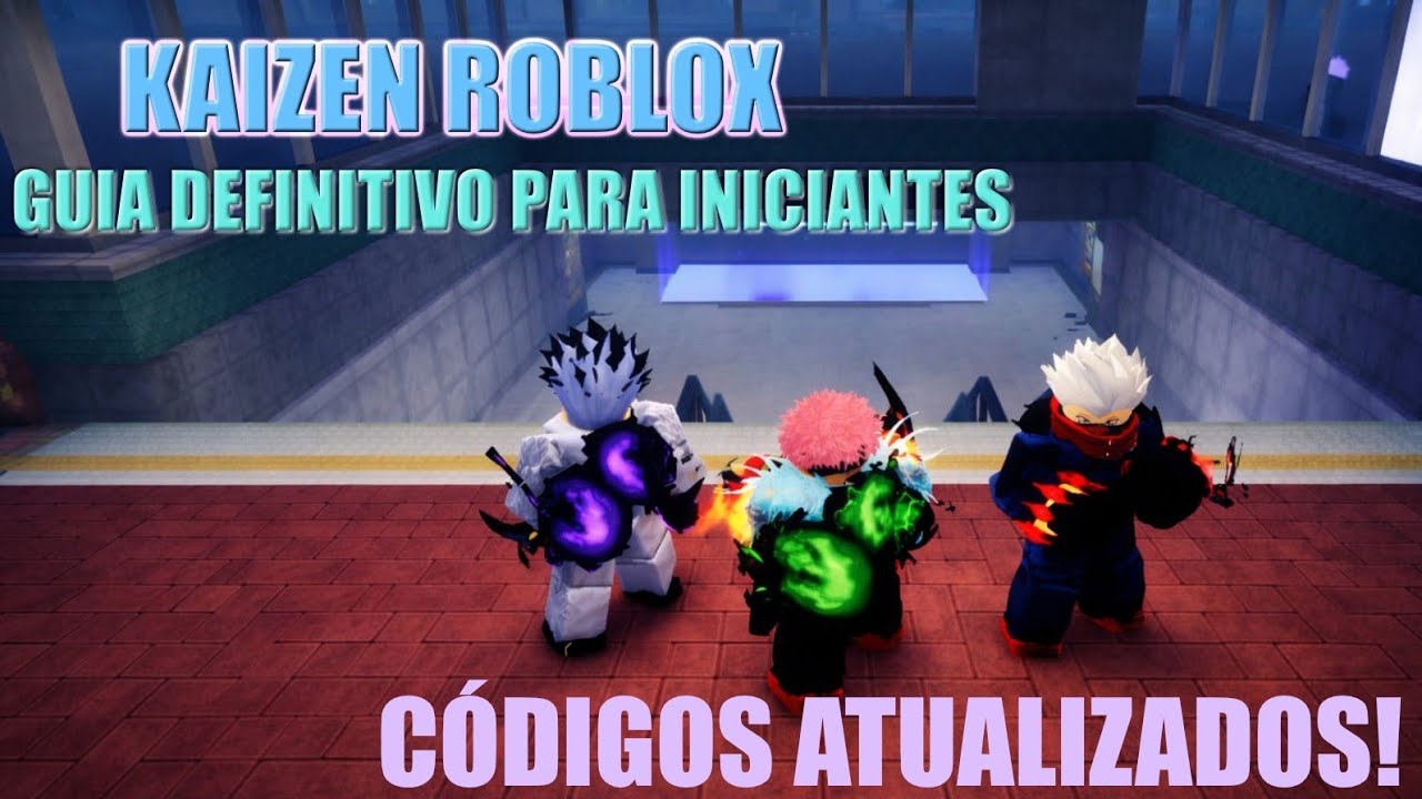 KAIZEN ROBLOX: GUIA DEFINITIVO PARA INICIANTES (2026) + TODOS OS CÓDIGOS ATUALIZADOS!