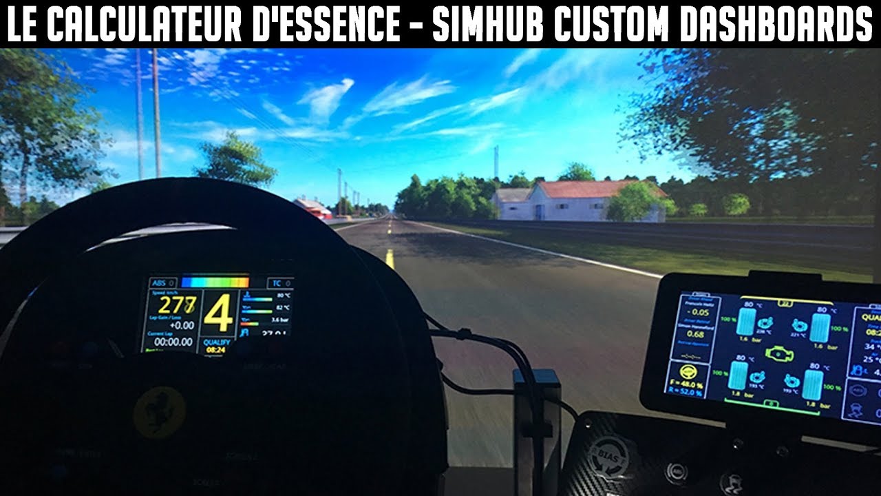 FINI LES PANNES D'ESSENCE - SIMHUB CUSTOM DASHBOARDS