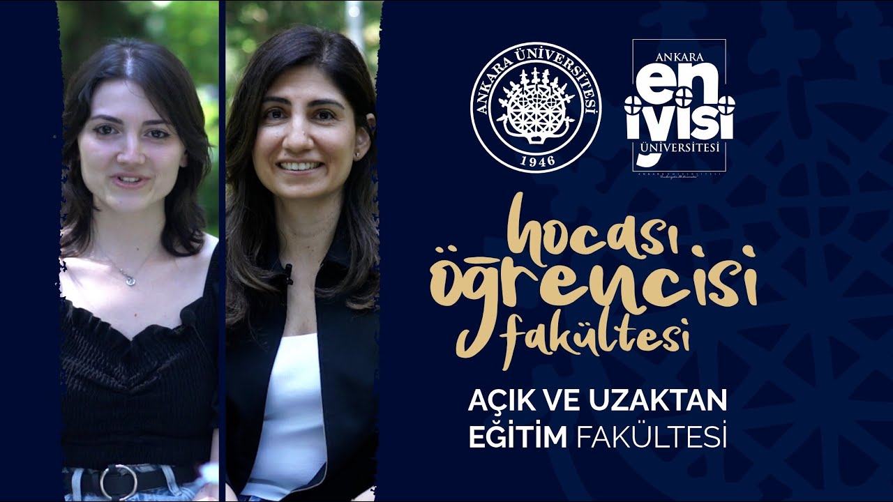 AÇIK VE UZAKTAN EĞİTİM FAKÜLTESİ | Hocası Öğrencisi Fakültesi #1