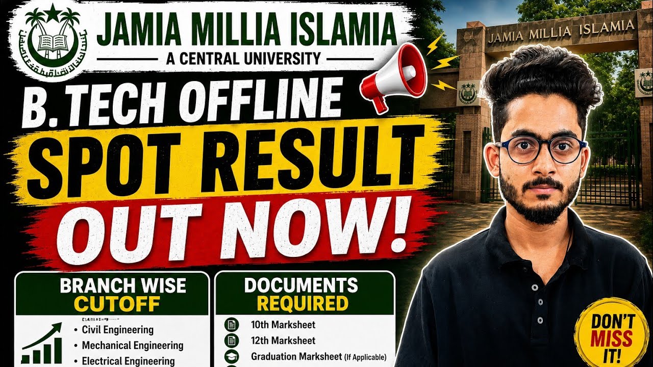 Jamia B.Tech Offline Spot Result 2026 Out 🔥 | Branch Wise Cutoff & Documents Required