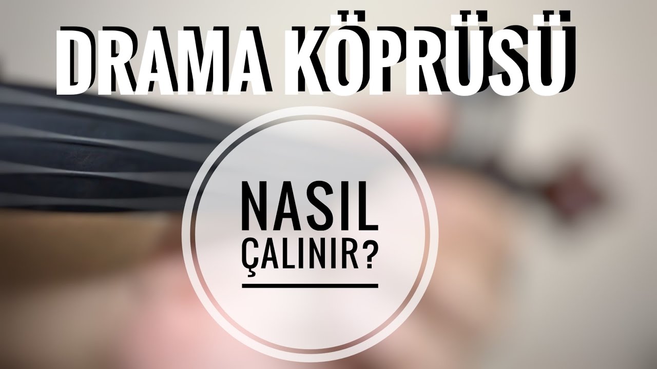 Drama Köprüsü Kemanla Nasıl Çalınır? Süslemeli Anlatım | Kolay Keman Notalarıyla