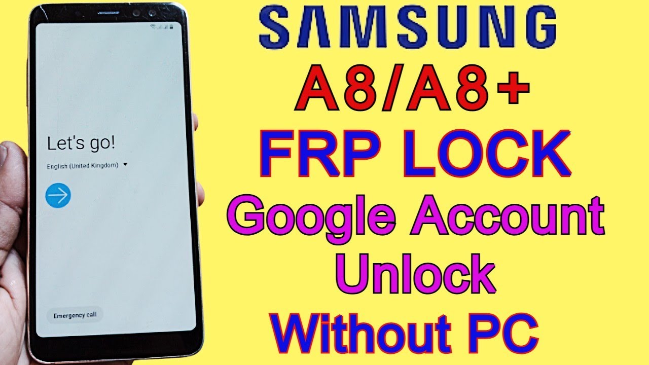 SAMSUNG A8/A8 Plus FRP Bypass 2022 | Google Account Unlock/Remove FRP Lock Without PC New Method