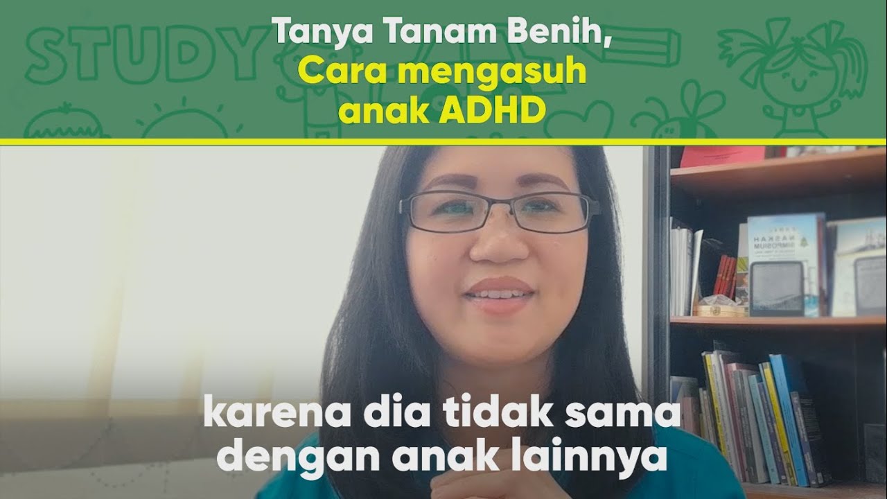 Cara Mengasuh Anak ADHD | Tanya Tanam Benih | Tanam Benih Parenting
